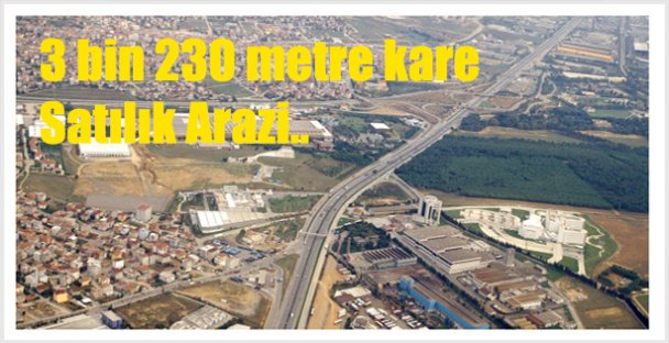 3 bin 230 metre kare Satılık Arazi