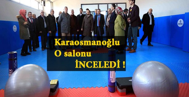 Başkan O salonu inceledi!