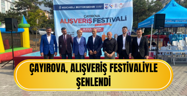 Çayırova, Alışveriş Festivaliyle şenlendi