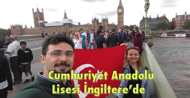 Cumhuriyet Anadolu Lisesi İngiltere'de