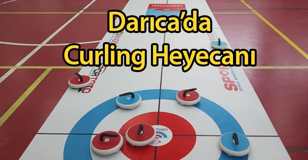 Darıca'da Curling Heyecanı