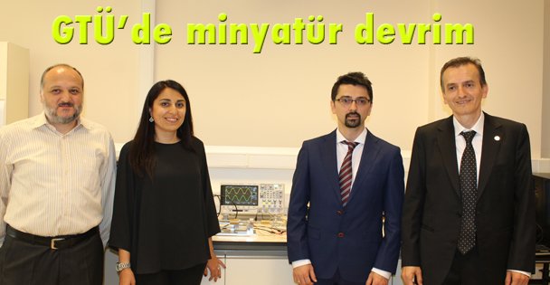 GTÜ'de minyatür devrim