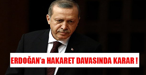 Hakaret Davasında Karar !