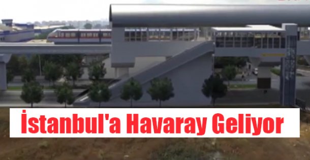 İstanbu'a Havaray