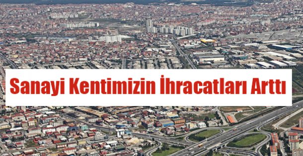 Kentimizin İhracatı arttı