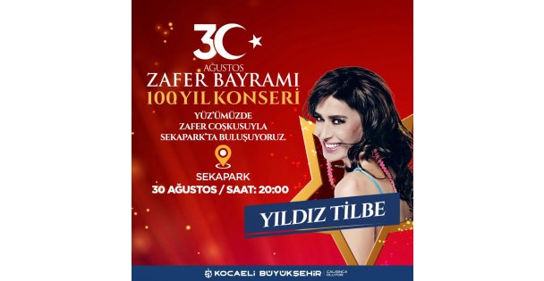 Kocaeli'de Zafer Bayramı coşkusu  Yıldız Tilbe ile yaşanacak