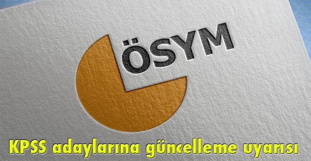 KPSS adaylarına güncelleme uyarısı