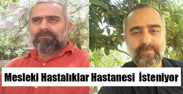 Mesleki Hastalıklar Hastanesi  İsteniyor