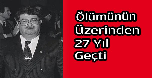 Özalın Ölümünden 27 yıl geçti