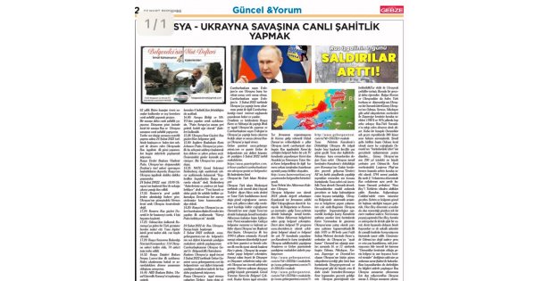 Rusya - Ukrayna Savaşına Canlı Şahitlik Yapmak