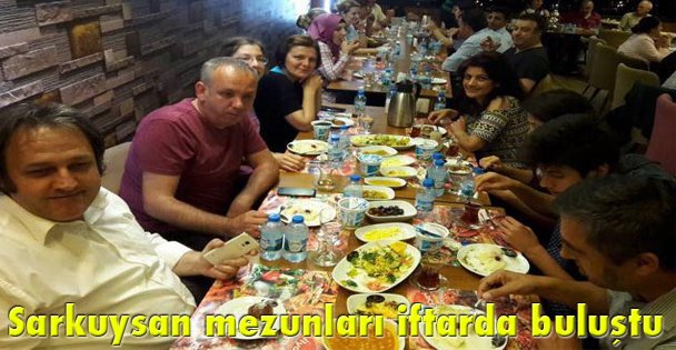 Sarkuysan mezunları iftarda buluştu