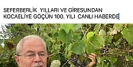 SEFERBERLİK  YILLARI VE GİRESUNDAN  KOCAELİYE GÖÇÜN 110. YILI  CANLI HABERDE