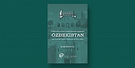 Türkistan Coğrafyasının Manevi Başkenti Özbekistan kitabı Devri Alem Yayınlarından çıktı!