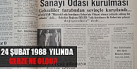 24 Şubat 1988'de Ne oldu?