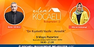 Ailem Kocaeli Buluşmalarının ikincisi başlıyor