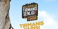 Ballıkayalar Tırmanış Şenliği başlıyor