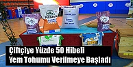 Çiftçiye yüzde 50 hibeli yem tohumu verilmeye başladı