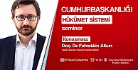 'Cumhurbaşkanlığı Hükümet Sistemi”  Semineri Çayırova'da