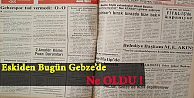 Eskiden Gebze'de Neler Oldu?