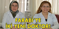 Farabi'ye iki yeni doktor!