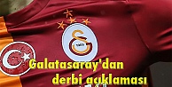 Galatasaray'dan derbi açıklaması