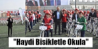 'Haydi Bisikletle Okula'