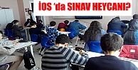 İOS Bursluluk Sınavı Heyecanı !