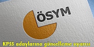 KPSS adaylarına güncelleme uyarısı