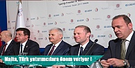 Malta,Türk yatırımcılara önem veriyor!