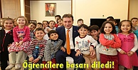 Öğrencilere başarı diledi!