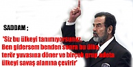 Saddam'ın Yıllar Önce  Söylediği Sözler