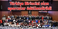 Türkiye Birincisi olan sporcular ödüllendirildi