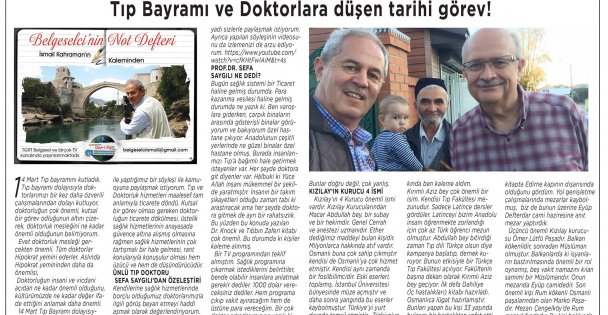 Tıp Bayramı ve Doktorlara Düşen Tarihi Görev!