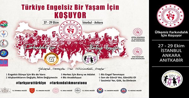 TÜRKİYE ENGELSİZ BİR YAŞAM İÇİN KOŞUYOR