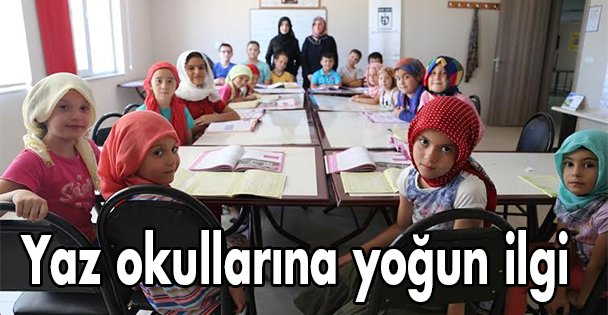 Yaz okullarına yoğun ilgi