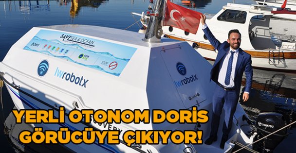 Yerli otonom Doris görücüye çıkıyor!